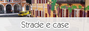 Strade e case